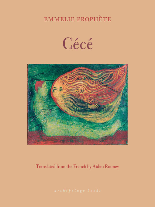 Title details for Cécé by Emmelie Prophète - Available